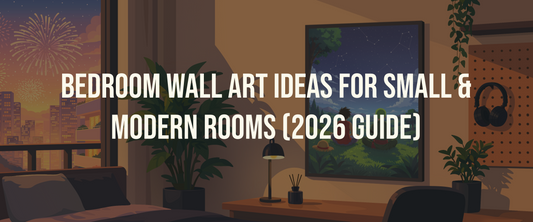 Bedroom Wall Art Ideas: 15 Poster Styles That Instantly Upgrade Your Room